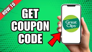 How To Get Coupon For Great Clips