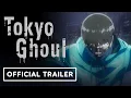 Download Lagu Sink Your Teeth: A Tokyo Ghoul Celebration - Official Trailer (2025)