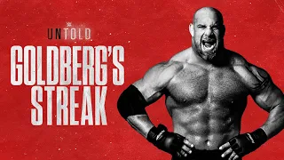 FULL DOCUMENTARY Goldberg s Streak WWE Untold