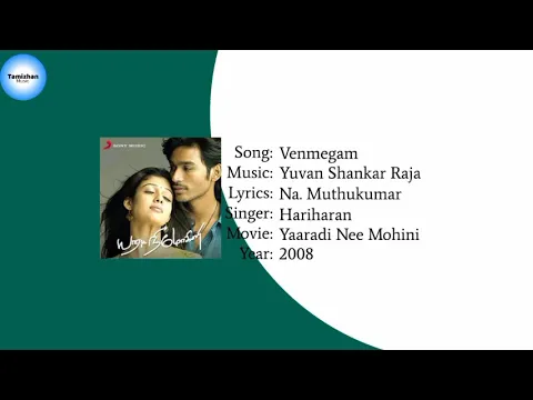 Download MP3 Yaaradi Nee Mohini - Venmegam Song (YT Music) HD Audio.
