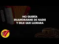 No He Podido Ser Feliz, Los Gigantes Del Vallenato, Video Letra - Sentir Vallenato