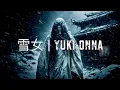 DARK AMBIENT MUSIC | Yuki-onna - The Snow Woman will leave you frozen in Fear