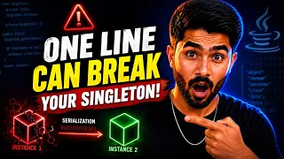 Breaking Singleton Using Serialization in Java How readResolve Saves It Java Design Patterns