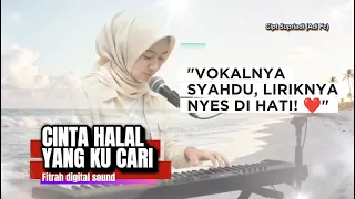 cinta halal yang ku tunggu fitrah digital sound pop melayu dangdut religi 