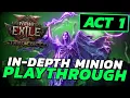 FULL CAMPAIGN PLAYTHROUGH with MINIONS - PoE 2 Lich Leveling Guide Act 1
