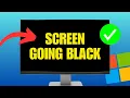 How To Fix Screen Goes Black Randomly On Windows 11 PC