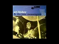 Art Blakey & The Jazz Messengers - Lester Left Town