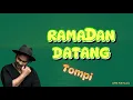 Lagu Ramadhan Datang - Tompi (lyrics)