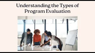 Types of Program Evaluation