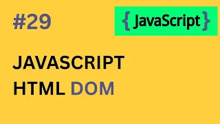JavaScript HTML DOM Explained - Master Web Page Manipulation 2025