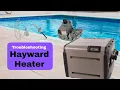 Hayward heater IF error troubleshooting