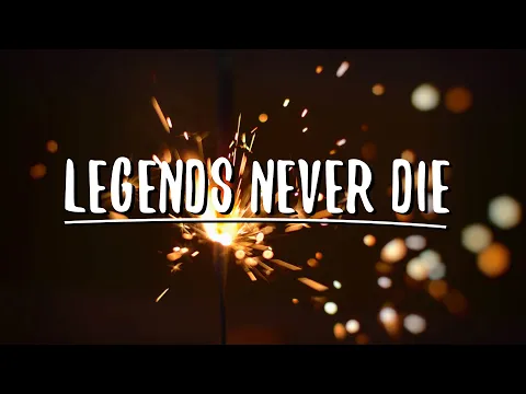 Download MP3 Legends Never Die (Alan Walker Remix) (Lyrics)
