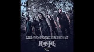 Download KAPITAL - MELAWAN SAJAK KESEDIHAN (lirik) MP3