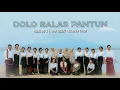 Download Lagu DOLO BALAS PANTUN | KELAS IBB 2 SMA NEGERI I ADONARA TIMUR