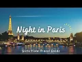 Download Lagu Paris By Night : Best Spot For Nightlife And Entertainment