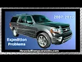 Ford Expedition 3rd Gen 2007 to 2017 common problems issues defects and concerns