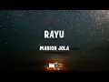 Download Lagu Marion Jola - Rayu Lyrics Video