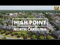 High Point North Carolina - 4K Drone Tour