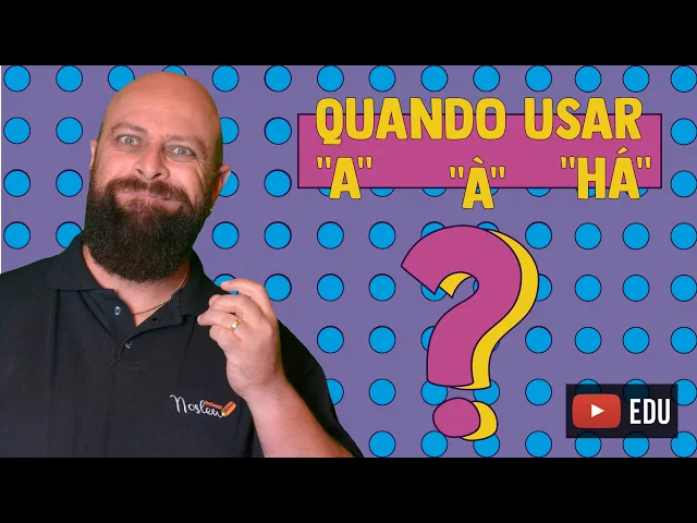 Download MP3 Quando usar “a”, “à” ou “há”? - Com Prof. Noslen