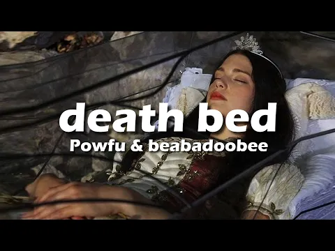 Download MP3 Powfu - Death Bed (coffee for your head) (Lyrics) ft. beabadoobee