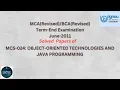 IGNOU June 2011 MCS-024 Java Solved Paper Guarantee to get maximum marks by minimal efforts
