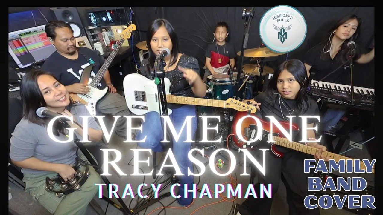 GIVE ME ONE REASON by Tracy Chapman | Missioned Souls | Family band studio cover GIVE ME ONE REASON by Tracy Chapman | Missioned Souls | Family band studio cover
