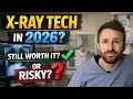 Should You Become an X-Ray Tech in 2026 My Honest Take