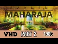Lagu Rakuen / Maharaja Part 2 (1986 High Quality 60FPS VHD Classical Music Indian BGV Video)