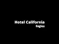 Lagu Eagles - Hotel California (Lyrics)