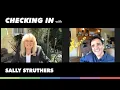 Checking In with Sally Struthers