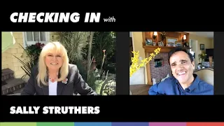 Checking In with Sally Struthers