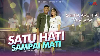 shinta arsinta ft nanda misbah satu hati sampai mati official live concert wahana musik 