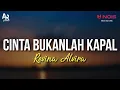 Download Lagu Cinta Bukanlah Kapal (Iis Dahlia) - Revina Alvira (LIRIK)