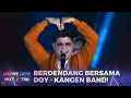 Download Lagu Kangen Band - Doy | I LOVE RCTI HUT TNI 78