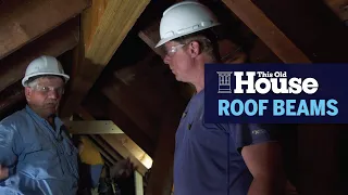 How to Install Roof Beams to Support a Cathedral Ceiling This Old House