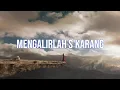 Download Lagu Mengalirlah S'karang (Official Lyrics Video) - GMS Live