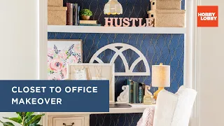 Closet to Office DIY Room Makeover Hobby Lobby