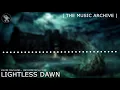 Kevin Macleod ~ Lightless Dawn  [ The Music Archive ]