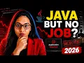 Learning Java But Still No Job Mistakes Java Freshers Make in 2026