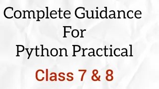 Practical Python Programming for Class 8 Beginner Tutorial with Examples