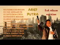 Download Lagu ARIEF PUTRA FULL ALBUM TERBARU 2024 - REMBULAN MALAM - TERPOPULER TANPA IKLAN