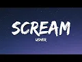 Download Lagu Usher - Scream (Lyrics)