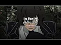 Lagu in for it - audio edit