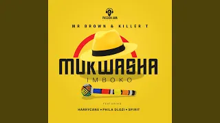 mukwasha imboko feat harrycane phila dlozi u0026 spirit 