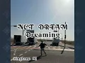 Download Lagu NCT Dream Dreaming (ringtone #1)