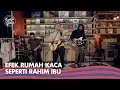 Download Lagu Efek Rumah Kaca - Seperti Rahim Ibu (Live) | Tompi \u0026 Glenn