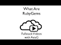 What Are RubyGems - Explained