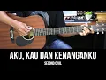 Download Lagu Aku, Kau dan Kenanganku - Second Civil | Tutorial Chord Gitar Mudah dan Lirik