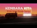 Download Lagu ELLA (duet Ramli Sarip) - Kembara Kita Download Lagu ELLA (duet Ramli Sarip) - Kembara Kita