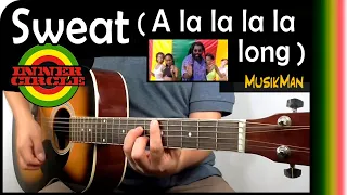 Download SWEAT (A LA LA LA LA LONG) 🍀 - Inner Circle / GUITAR Cover / MusikMan N°135 MP3